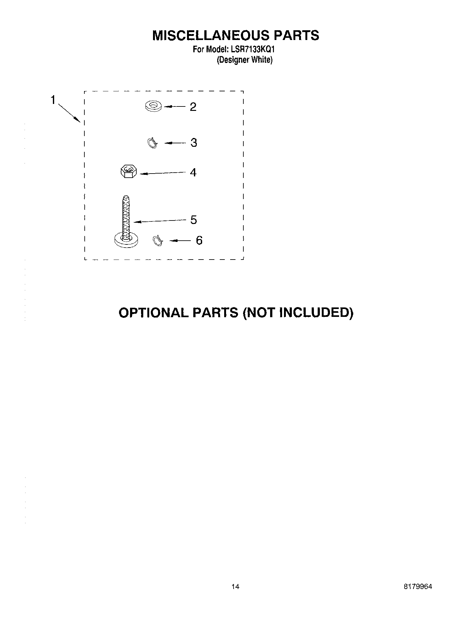 10 - MISCELLANEOUS PARTS OPTIONAL PARTS (NOT INCLUDED)