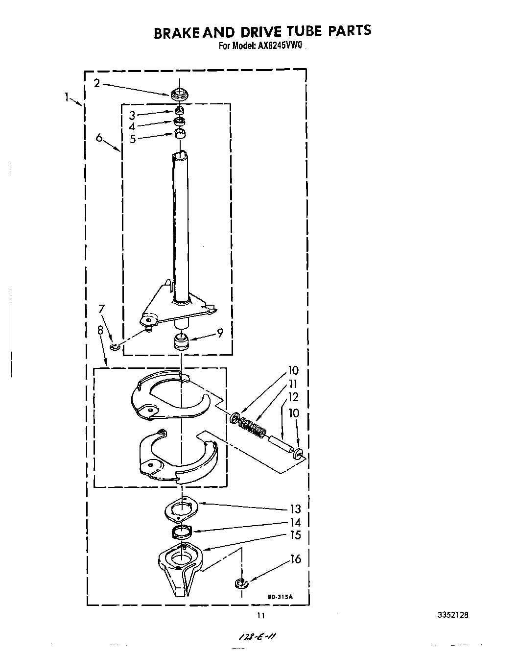 09 - BRAKE AND DRIVE TUBE