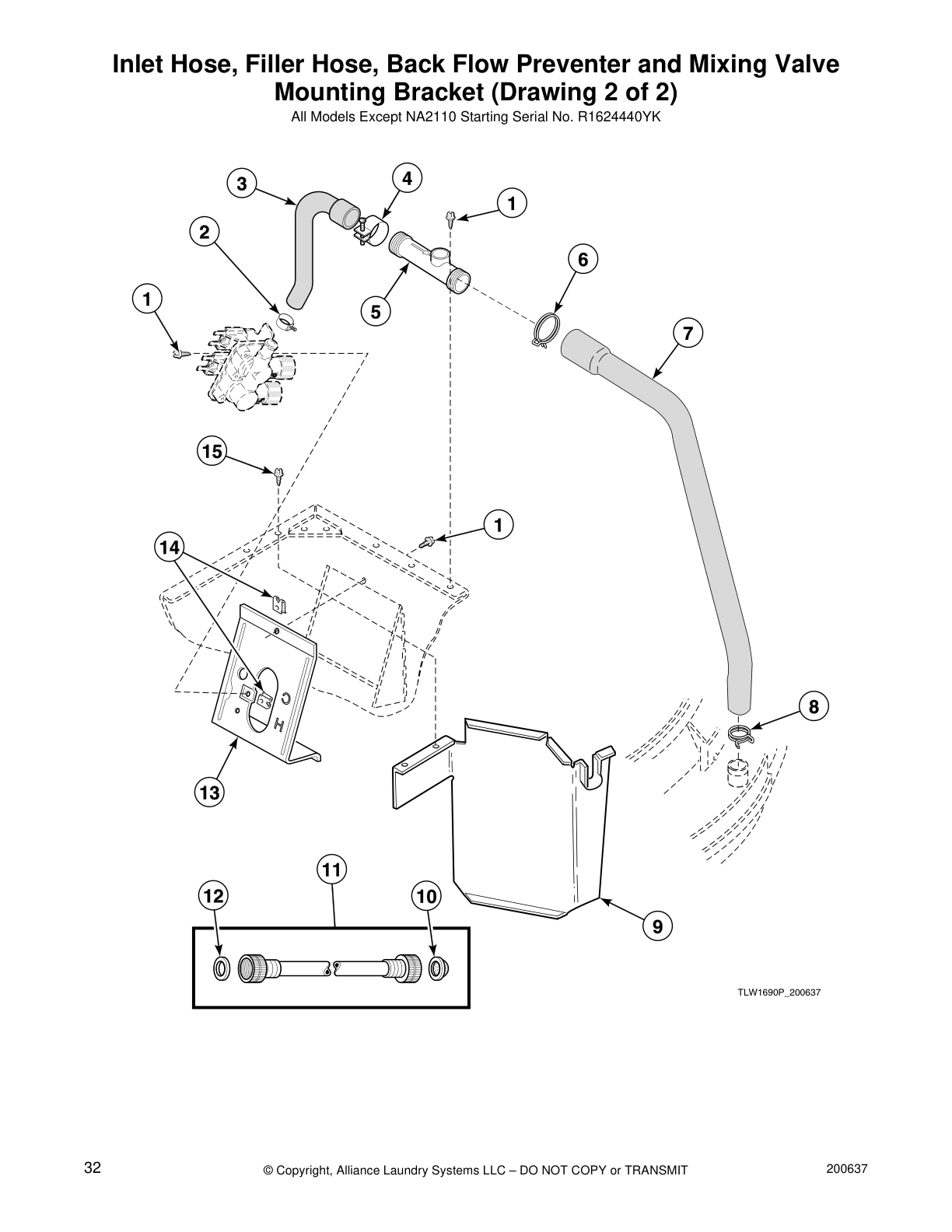Inlet Hose, Filler Hose, Back Flow Preventer and Mixing Valve
Mounting Bracket (Drawing 2 of 2)