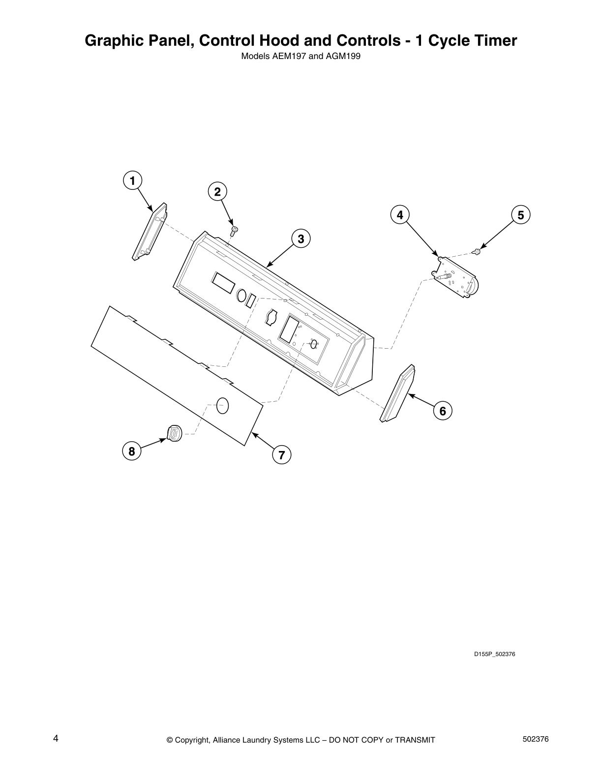 Graphic Panel, Control Hood and Controls - 1 Cycle Timer