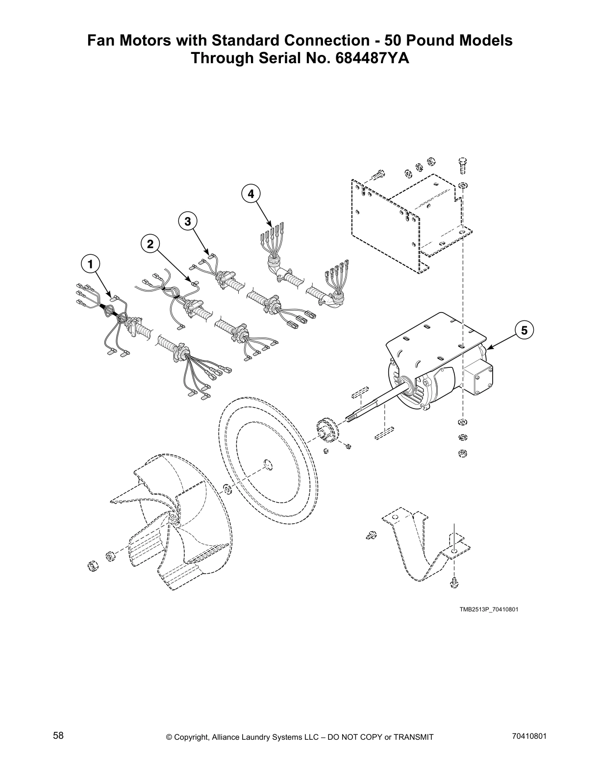 Fan Motors with Standard Connection - 50 Pound Models
Through Serial No. 684487YA