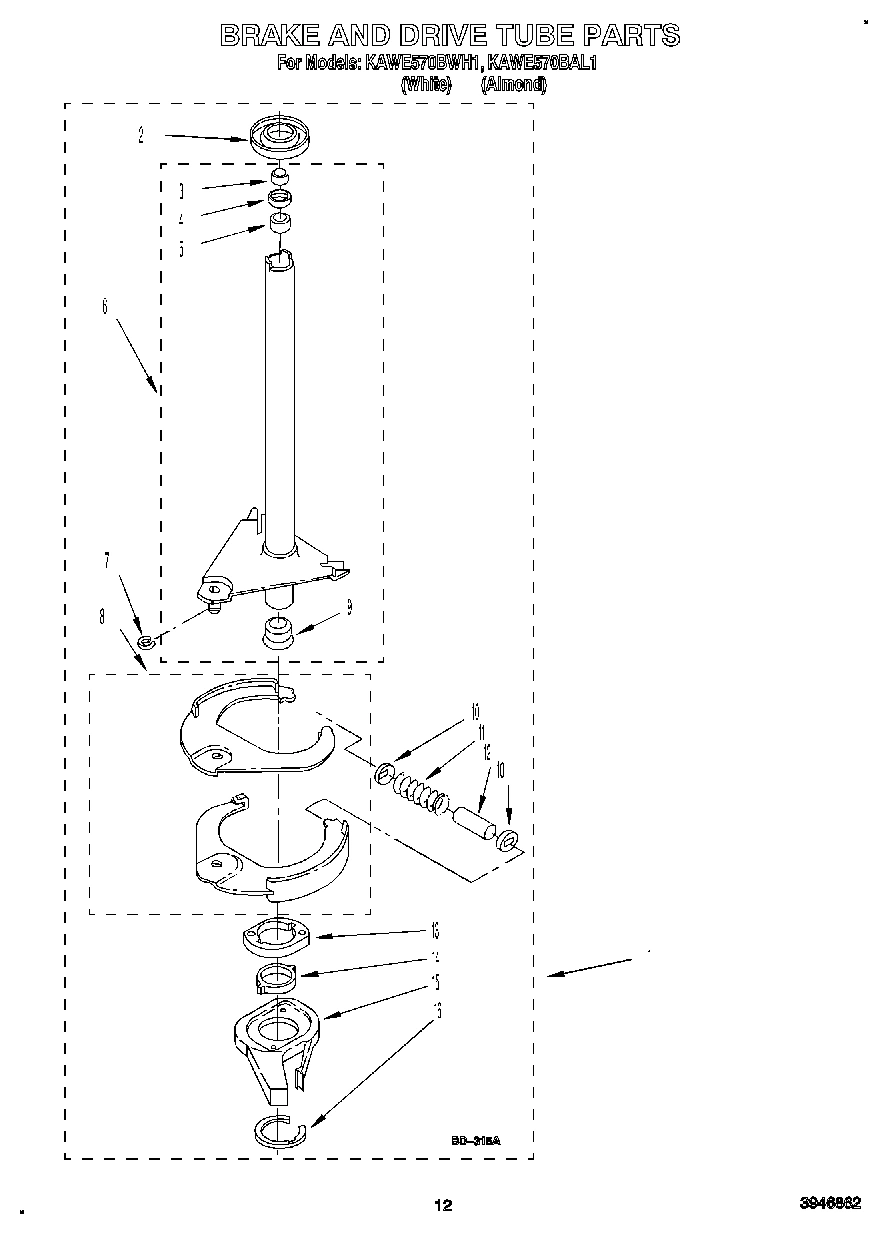 10 - BRAKE AND DRIVE TUBE