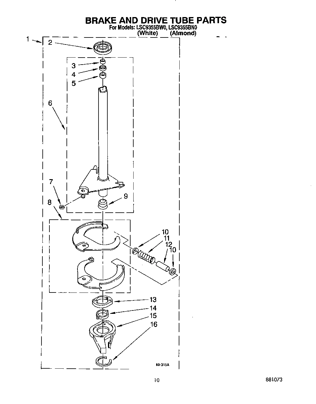 08 - BRAKE AND DRIVE TUBE