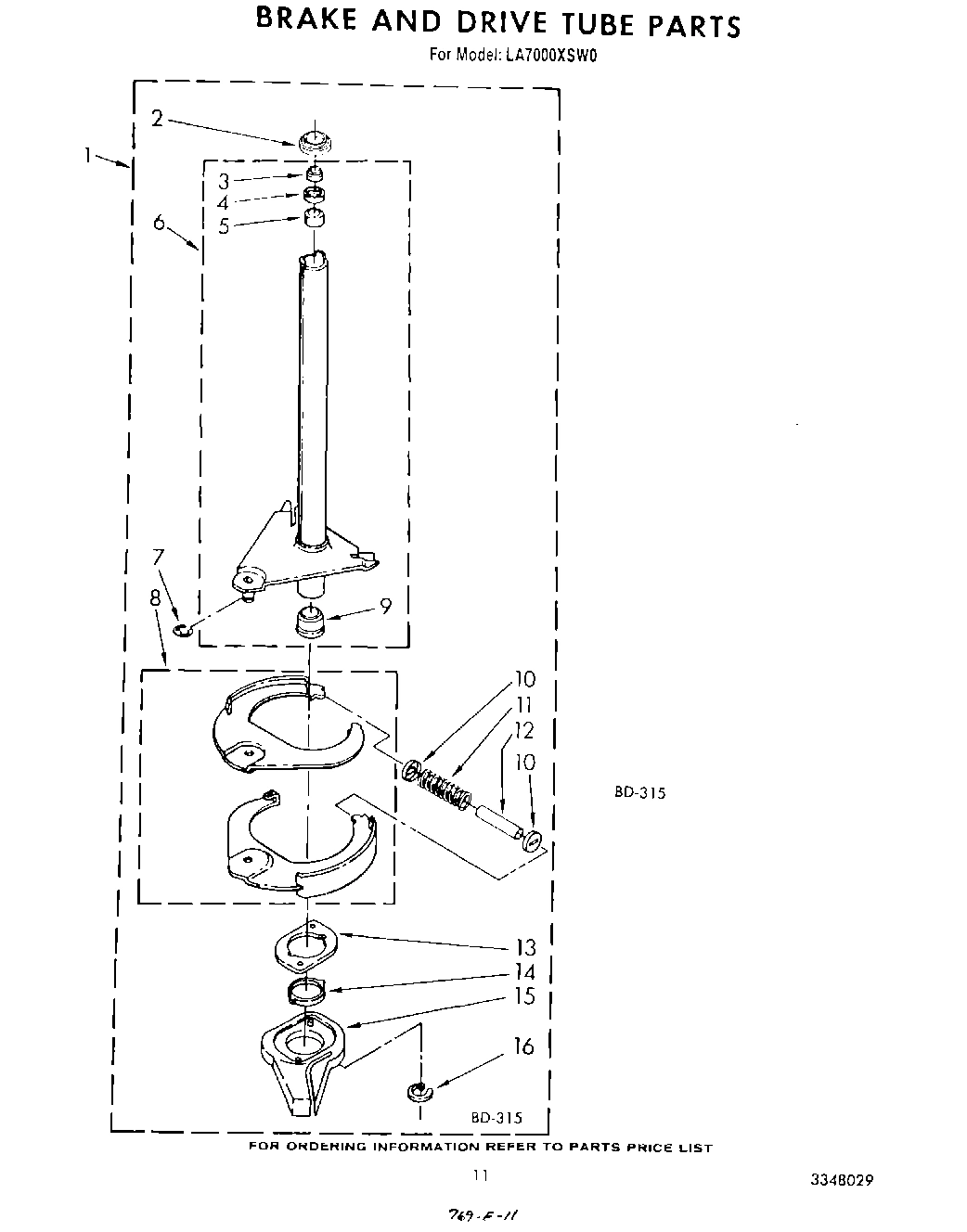 09 - BRAKE AND DRIVE TUBE