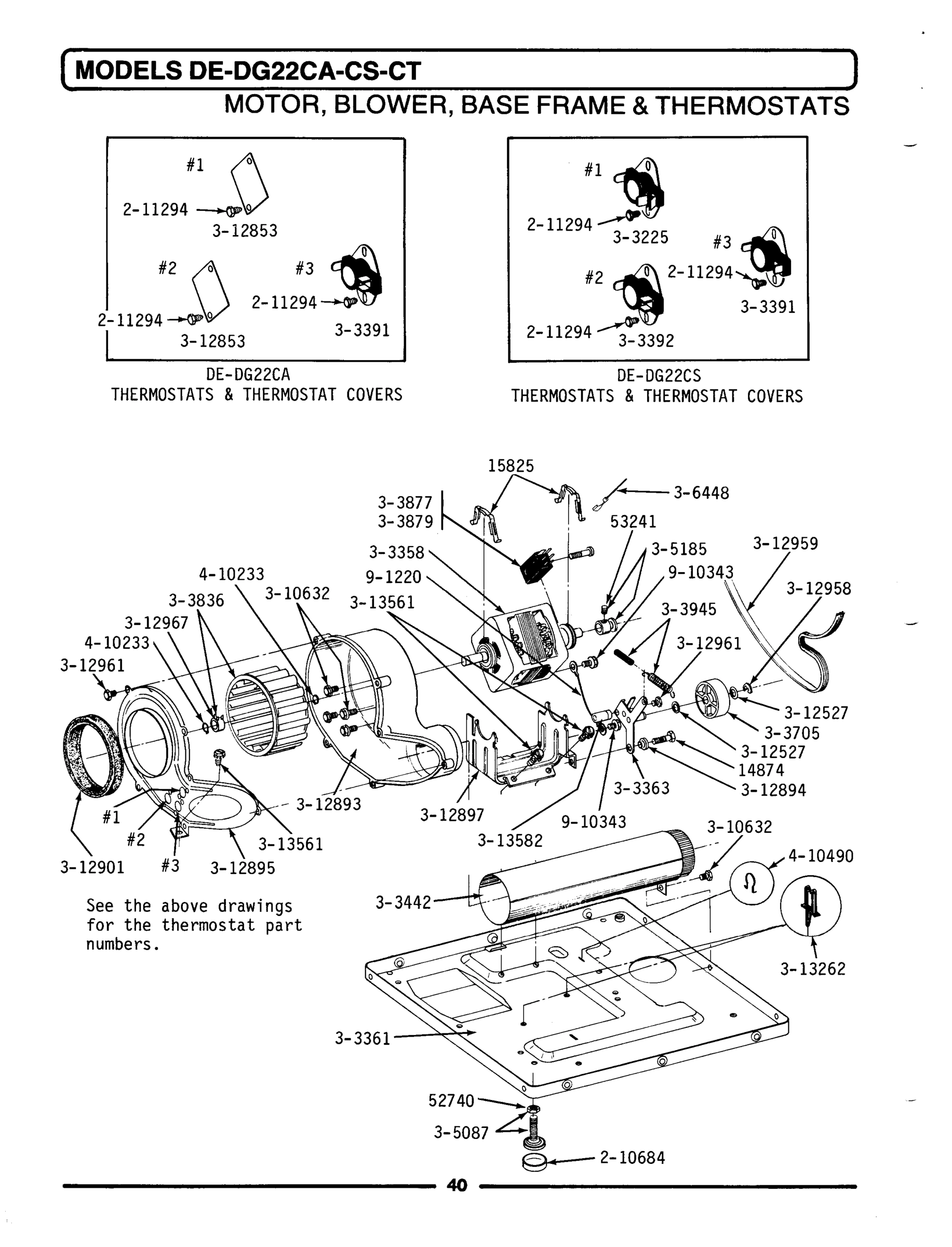 10 - MOTOR, BLOWER, BASE FRAME & THERMOSTATS