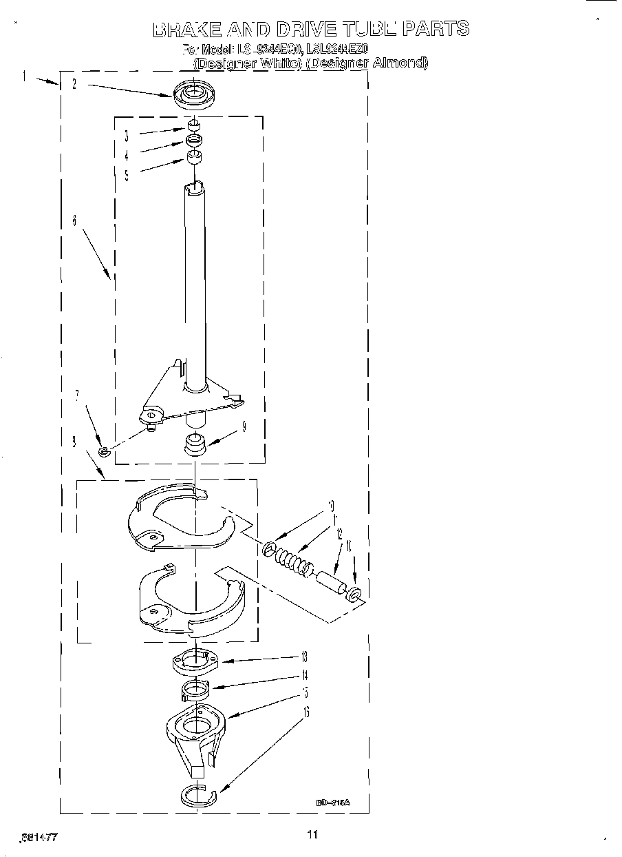 07 - BRAKE AND DRIVE TUBE