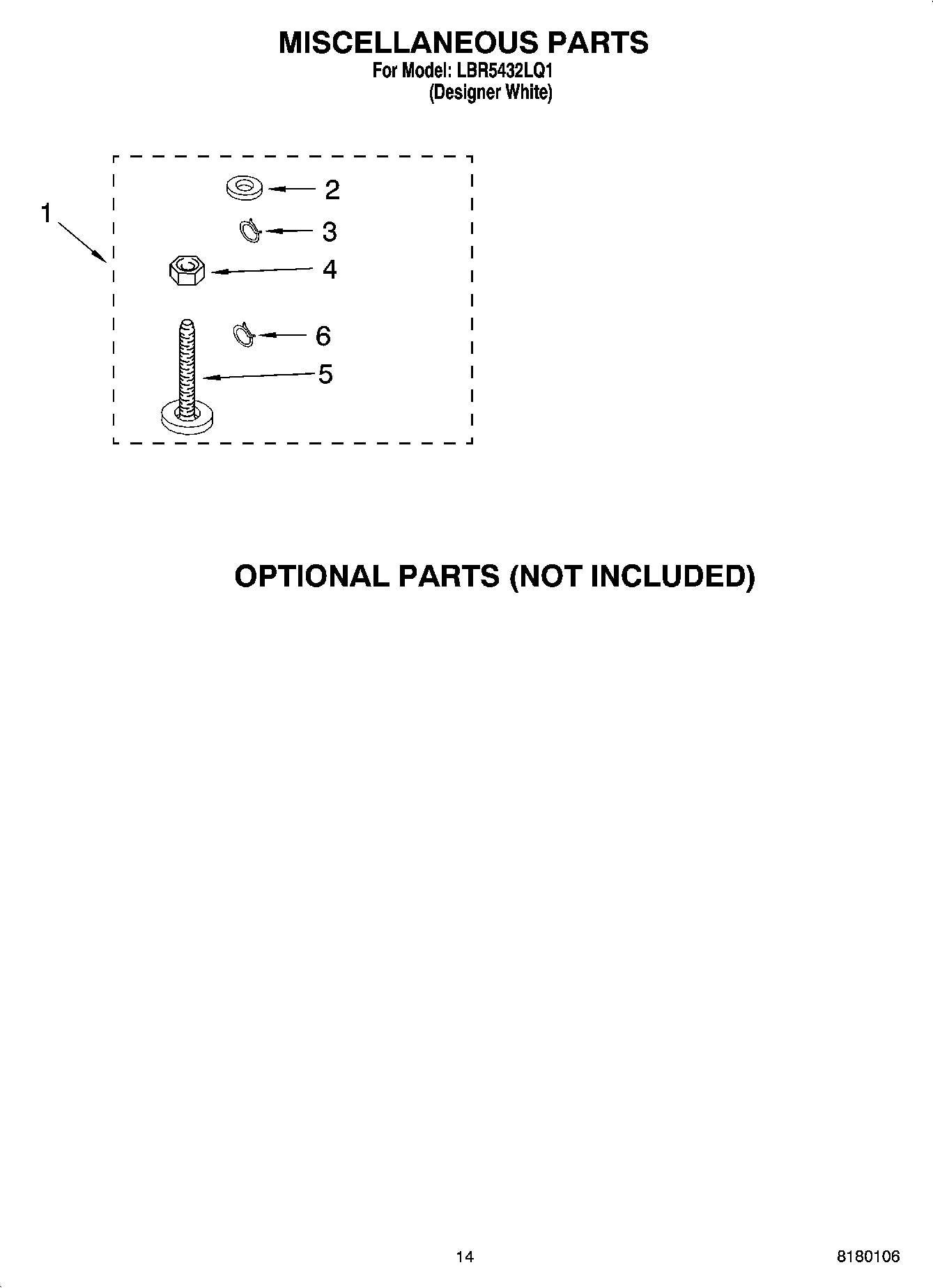 10 - MISCELLANEOUS PARTS OPTIONAL PARTS (NOT INCLUDED)