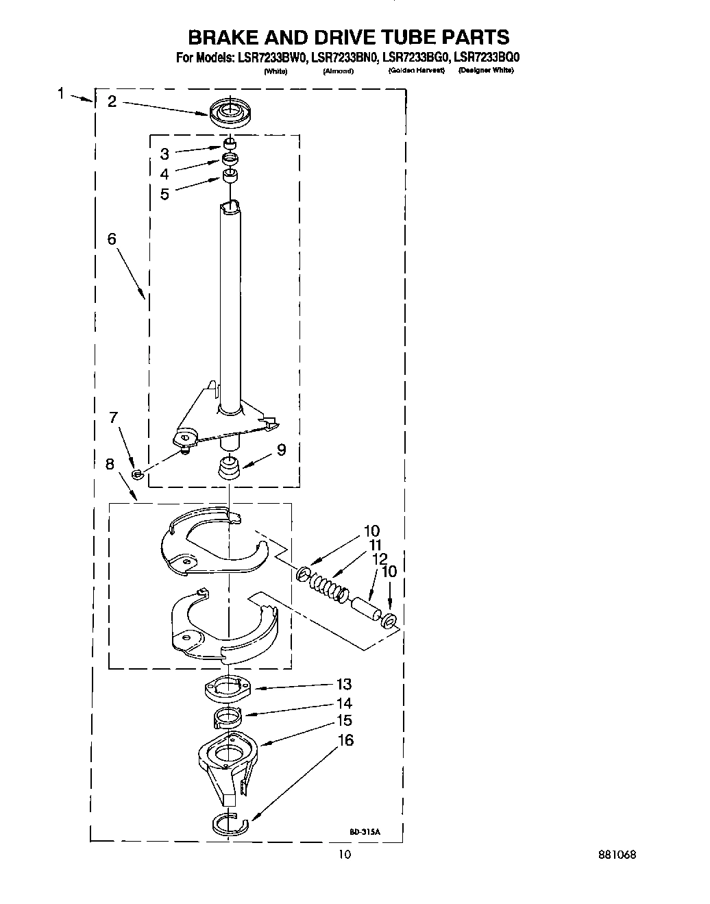 08 - BRAKE AND DRIVE TUBE