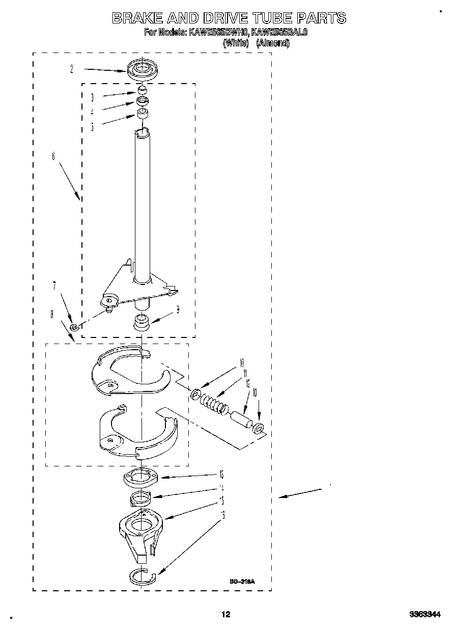 10 - BRAKE AND DRIVE TUBE